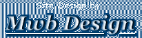 Site Design: http://www.mwbdesign.com